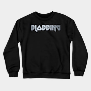 Blobbing Crewneck Sweatshirt